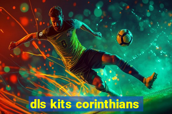 dls kits corinthians